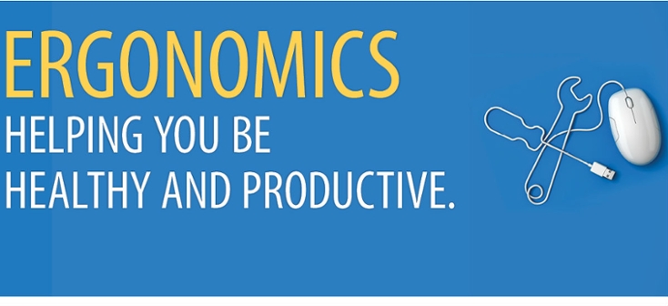 Ergonomics