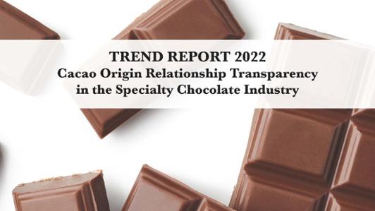 Photo of two chocolate bars in the background, with the text: "TREN REPORT 2022. Cacao Origin Relationship Transparency in the Specialty Chocolate Industry"