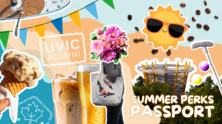 UVic Alumni Summer Perks Passport featuring summer activities, food, drinks, and local experiences.