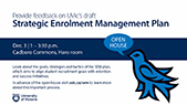 Strategic Enrolment Management Plan Open House digislide