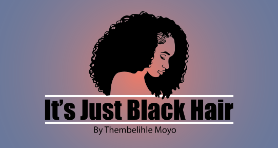 It's Just Black Hair poster with a Black women with tight curly hair and a white woman on the other side with permed hair.