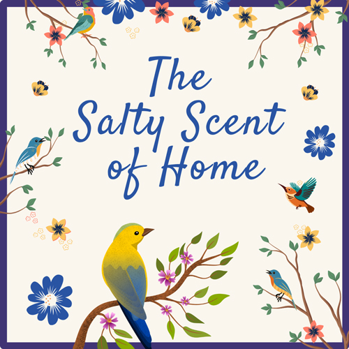 The Salty Scent of Home