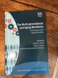 The Multi-generational and Aging Workforce
