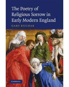 Cover of The Poetry of Religious Sorrow in Early Modern England