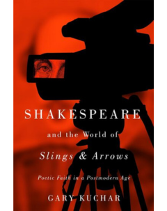Cover of Shakespeare and the World of 'Slings & Arrows'