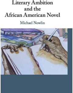 Cover for Literary Ambition and the African American Novel
