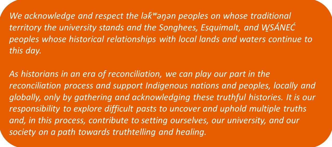 We acknowledge and respect the lək̓ʷəŋən peoples on whose traditional territory the University of Victoria stands, and the Songhees, Esquimalt and W̱SÁNEĆ peoples whose historical relationships with the land continue to this day.