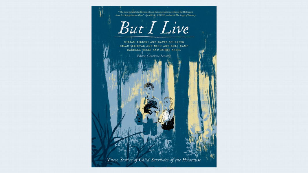 Cover of  But I Live: Three Stories of Child Survivors of the Holocaust