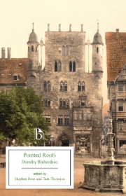 "Dorothy Richardson's Pointed Roofs." Edited by Stephen Ross & Tara Thompson.  Broadview Editions, 2014