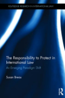 The responsibility to protect in international law