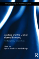 Workers and the global informal economy