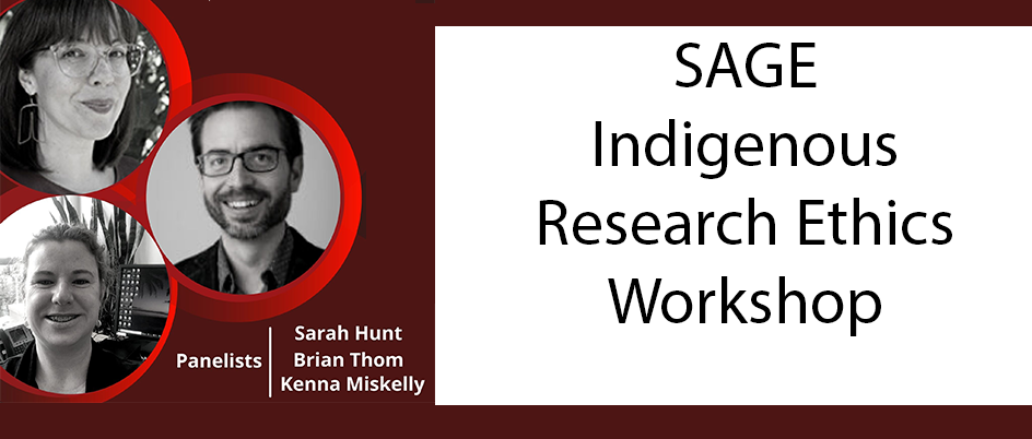 SAGE workshop Indigenous Research Ethics