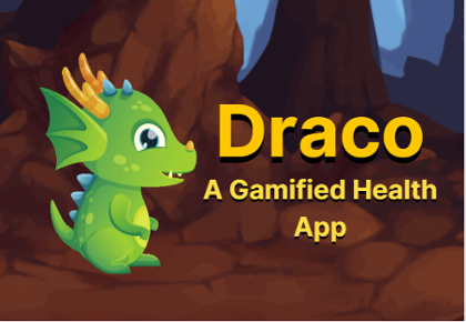 Draco A Gamified Health App with a picture of a cartoon dragon