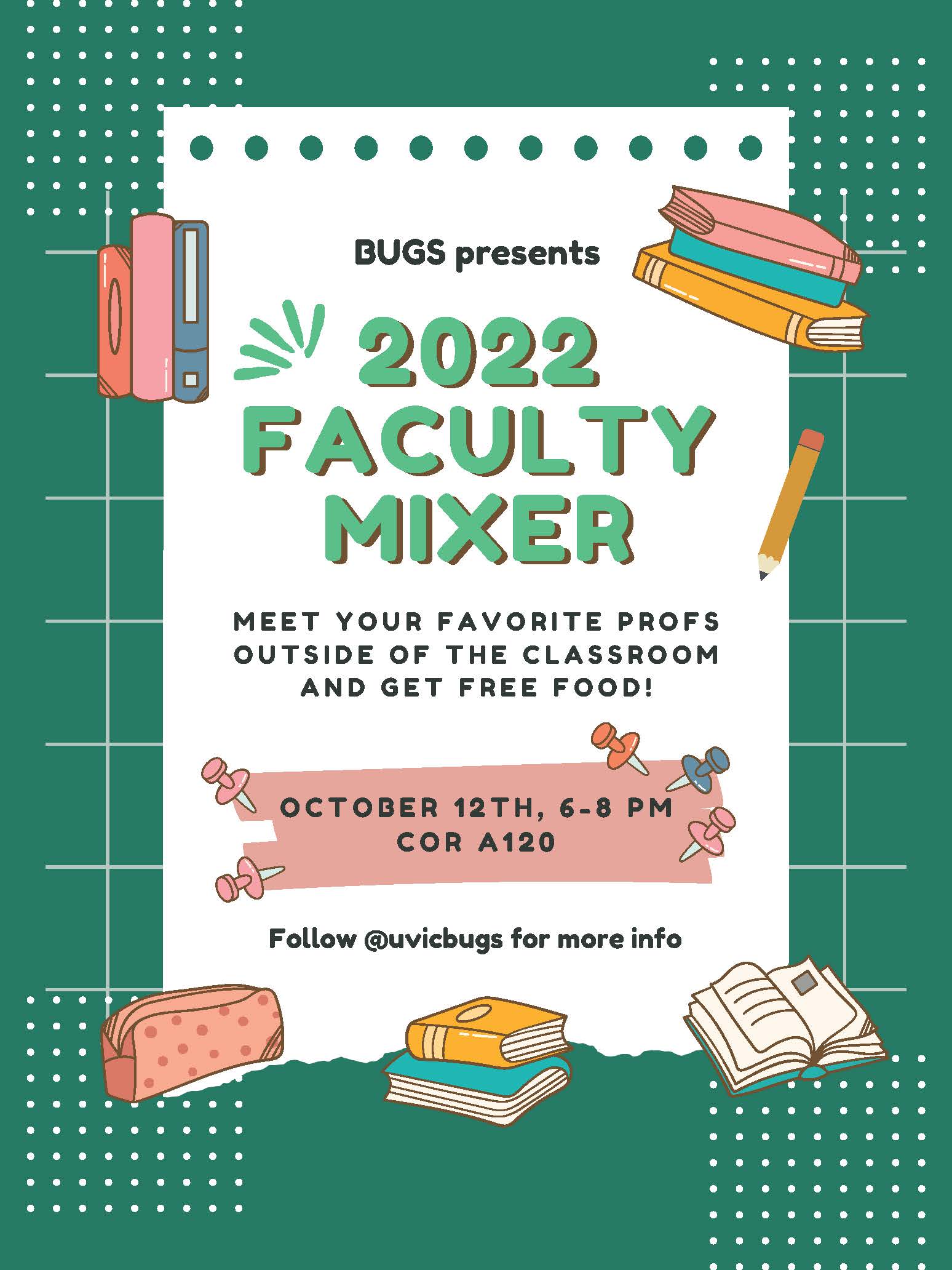 BUGS Faculty Mixer