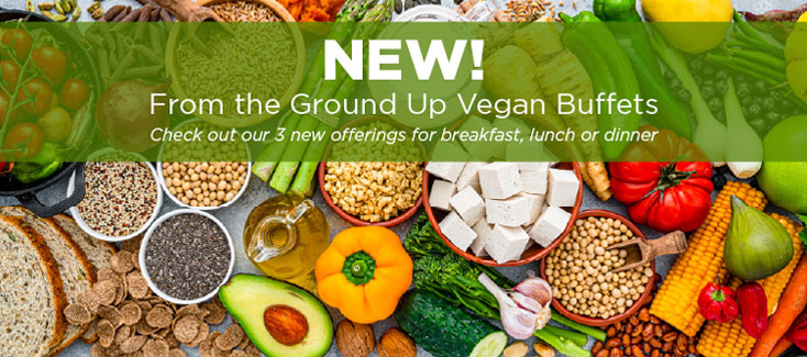 An image announcing new vegan buffets with three new offerings.