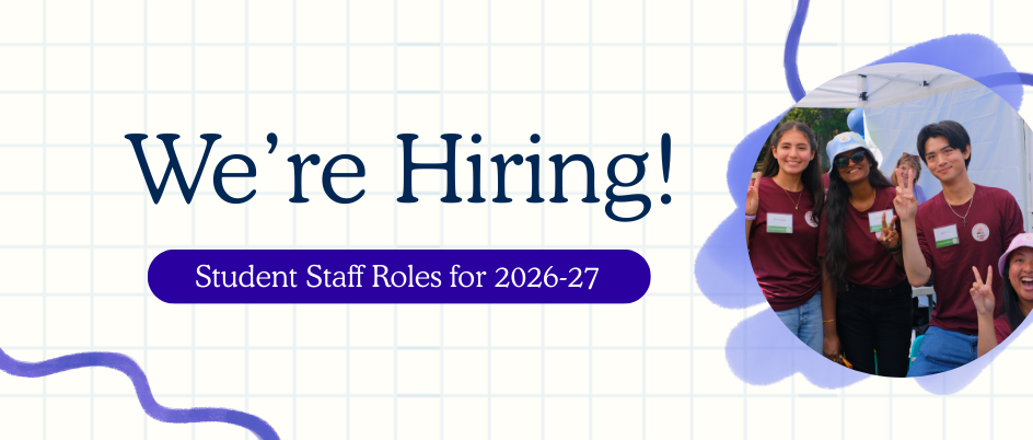 Text reads "We're Hiring Student Staff Roles for 2026 to 2027". Image of student leaders in maroon shirts.